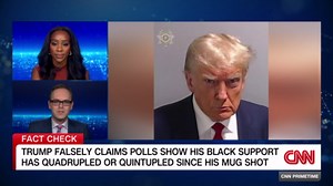 Dale fact-checks Trump's claim of increased Black support after mug shot