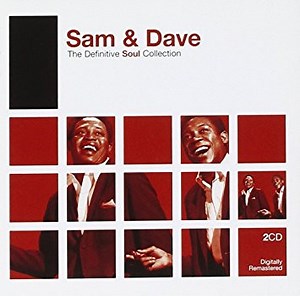 Sam & Dave - The Definitive Soul Collection