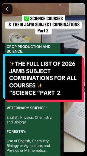 Science Courses and JAMB Subject Combinations Part 2