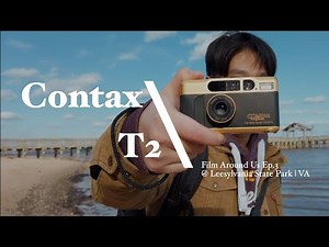 康泰时T2胶片摄影 | 吴亦凡同款60周年纪念版测评 | Contax T2 in Gold 60 YEARS EDITION | Film Around Us Ep.3