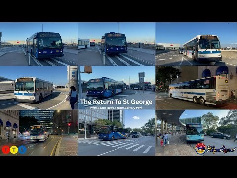 4K 2025: MTA: Bus Action From Battery Park & St George Ferry Terminal (Feat. SIR Trains)