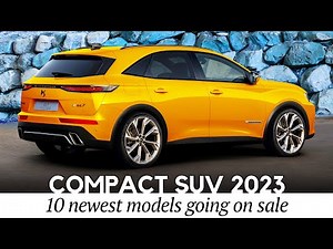 10 Newest Compact SUVs for Families in 2023 (Interior and Exterior Walkaround)
