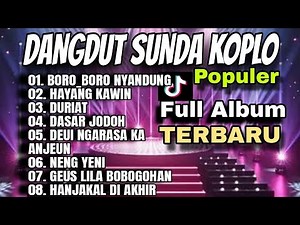 DANGDUT SUNDA KOPLO_POPULER_FULL ALBUM TERBARU