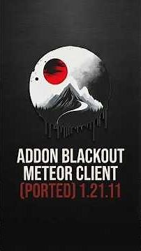 🌠 ADDON BLACKOUT METEOR CLIENT [PORTED] 1.21.11 #minecraft #minecraftshorts #shorts