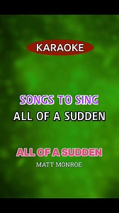 All of a SUDDEN- Matt Monroe #karaoke #singalong #videoke | Sing Along123