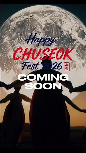 Happy Chuseok Fest 2026 - Sat. Sept. 19 @ 11AM