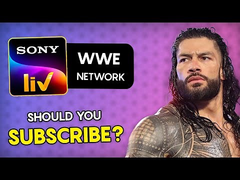 SonyLIV WWE Network Plan: Should You Subscribe?