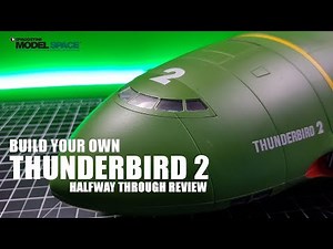 Build Your Own Thunderbird 2 - Halfway Through the Build