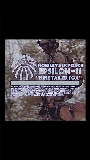 MTF Epsilon-11 (“Nine-Tailed Fox”) #scp #scpfoundation #mobiletaskforce #edit #mtf #military #retro