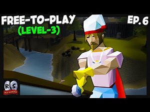 Experiencing the F2P Bot Epidemic... [Ep. 6] | OSRS Free-to-Play Skiller Account