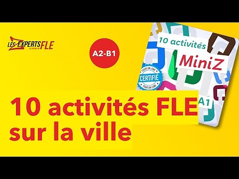 FLE : 10 activités courtes sur la ville