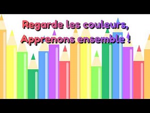 Les Couleurs en Français | Chanson pour Enfants (Rouge, Bleu, Jaune, Vert, Violet)