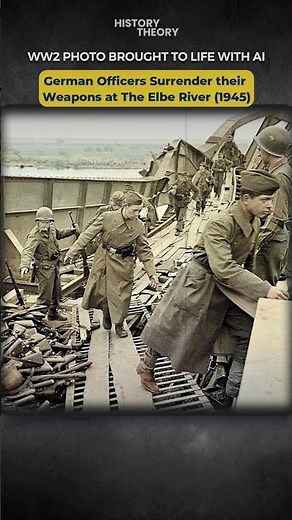 WW2 Photo Brought to Life: German Soldiers Surrender Their Weapons at The Elbe River