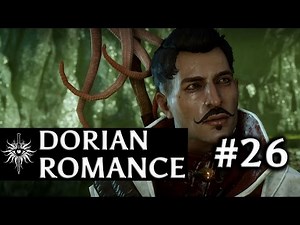Dragon Age: Inquisition - Dorian Romance - Part 26 - Dorian in the Fade