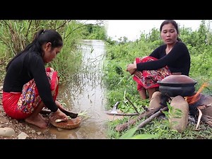 women Cook Food at wilderness alone - Cook Soup Fish & Eat delicious # 183