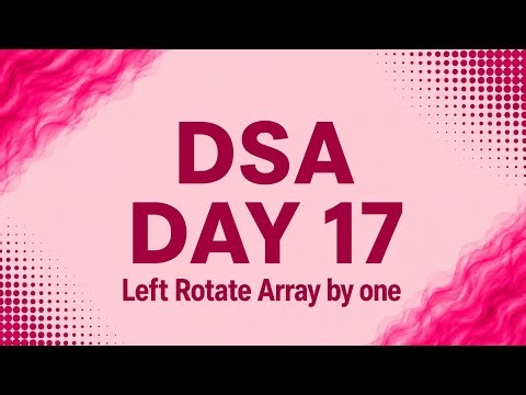 Left Rotate Array by One | Java | DSA Using Java