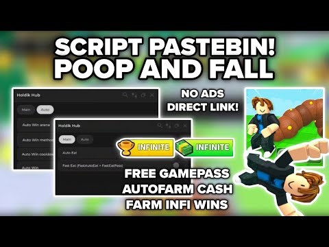 [New]💩Poop and Fall Script Pastebin Autofarm Cash, AutoWin INFI, AutoEat, Buy Food, Free Fast Eat💸