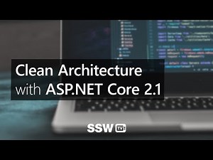 Clean Architecture with ASP.NET Core 2.1 | Jason Taylor