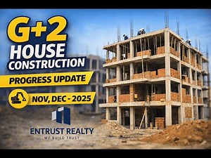 G+2 House Construction Progress | Residential Building | Entrust Realty