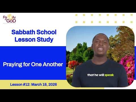 Sabbath School Lesson Summary: Lesson 12 (Wednesday)