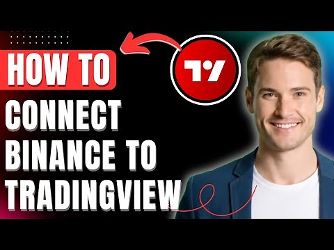 How to Connect Binance to TradingView and Trade, Buy, Sell Directly 2026 Easily