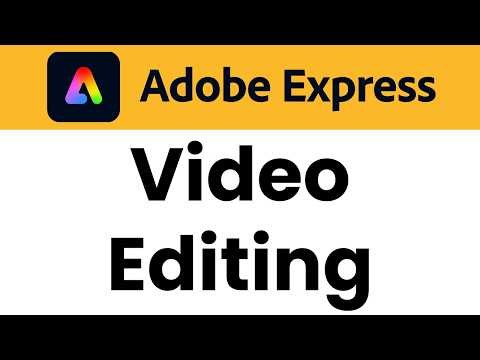 Step by Step Adobe Express Video Editing Tutorial