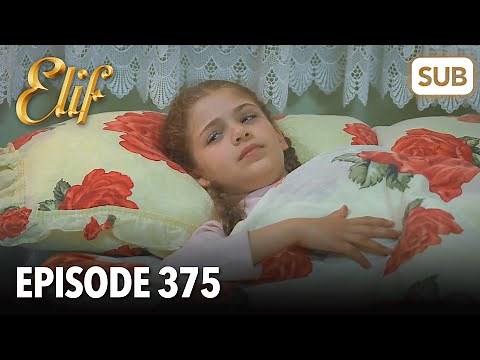 Elif Episode 375 | English Subtitle
