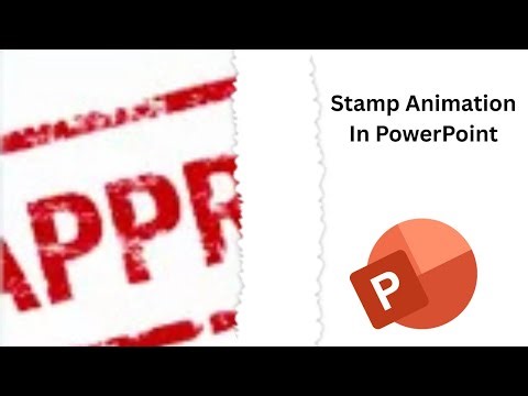 PowerPoint Stamp Animation | WXB Learning Hub