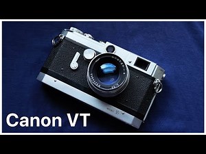 Beautiful Rangefinder Camera You Can Actually Afford | Canon VT Review