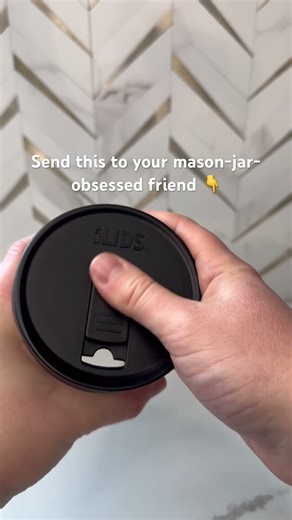 Because these lids? Total game-changers.