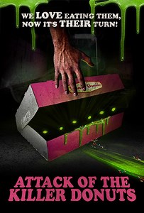 Attack of the Killer Donuts: Attack of the Killer Donuts: Trailer 1