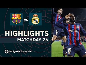 Highlights FC Barcelona vs Real Madrid (2-1)