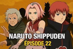 [ EP 22 ] Naruto Shippuden épisode 22 complet sans générique ! NB : Chaque jour, un épisode complet de Naruto Shippuden en HD. Delor Fox Titre : Chiyo, la marionnettiste de Konoha Première diffusion : 2 août 2007 Résumé 🌀 Le combat continue entre Sakura et Chiyo face à Sasori, qui révèle toute l’étendue de sa puissance. Chiyo invoque ses anciennes marionnettes, les légendaires “Mère” et “Père”, qu’elle avait créées autrefois pour consoler son petit-fils Sasori. De son côté, Sasori libère ses ma