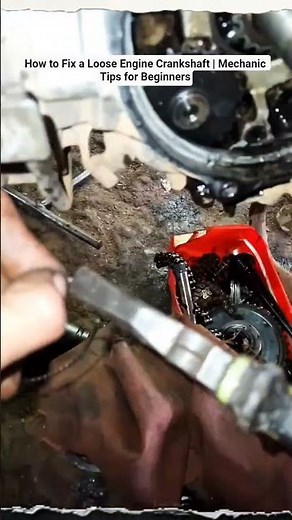 How to Fix a Loose Engine Crankshaft | Mechanic Tips for Beginners #shortvideo #mechanic