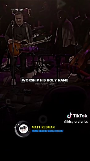10,000 Reasons: A Worship Song by Matt Redman