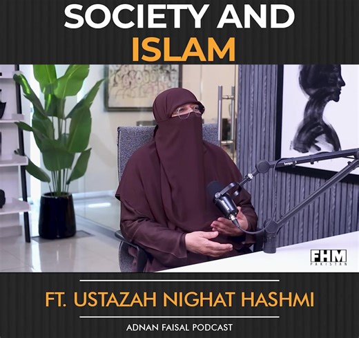25K views · 124 reactions | Featuring Ustazah Nighat Hashmi | Al Noor International | Adnan Faisal Podcast | FHM Pakistan | Facebook