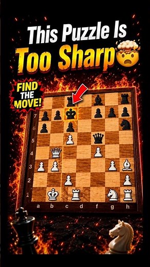 This Puzzle Is Too Sharp 🤯 | chess puzzles