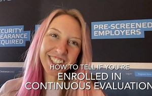 Intelligence Community Continuous Evaluation - How to Tell If You're Enrolled