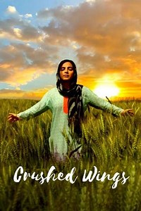 Crushed Wings (2022) - Movie