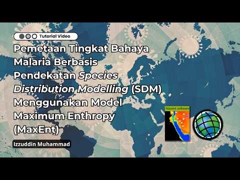 Pemetaan Bahaya Malaria Berbasis Pendekatan Species Distribution Modelling (SDM) Menggunakan MaxEnt