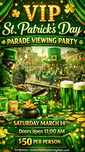🍀✨ VIP ST. PATRICK’S DAY PARADE VIEWING PARTY ✨🍀 Join us for the ultimate parade experience! 📅 Saturday, March 14th 🚪 Doors Open at 11:00 AM 🎟 $50 Per Person Enjoy: 🎧 Live DJ - @3rdalarment 🎁 Tons of Giveaways 🍀 Festive Atmosphere 🍺 Beverages and Snacks 👑 VIP Parade Viewing 🚽 Private Clean Bathroom This is the place to be for Hamilton’s St. Patrick’s Day Parade! Grab your friends, wear your green, and celebrate in VIP style 💚✨ 🎟 For tickets: balloonswithaflair@gmail.com or 609-372-8