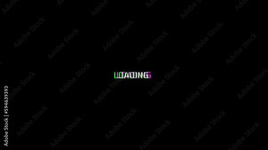 Glitchy text LOADING, loop animation. Text LOADING with glitch effect, fast and random switch symbols and distortions. Glitch loading screen for game, web, banner.