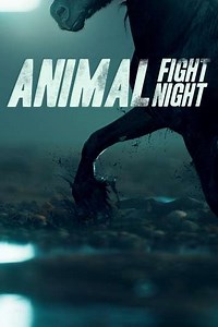 Animal Fight Night (2013-2018) - TV Show