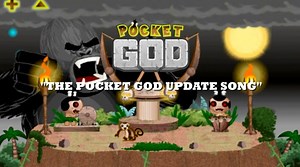 Can't Wait For The Next Pocket God Update? Let The Pocket God Update Song Tide You Over