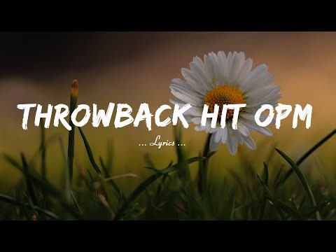 OPM Classic Medley Non-stop (Lyrics)💝Best Opm Classic Favourites Collection💝Tagalog Love Songs💝