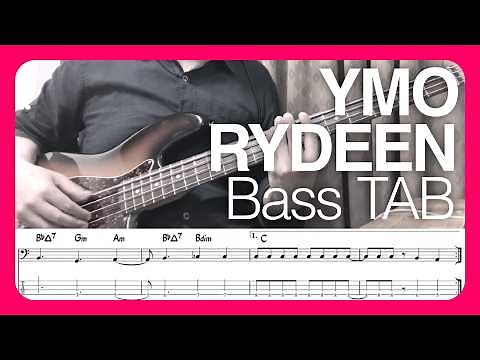 BASS TAB：ベース弾いてみた ライディーン RYDEEN (Yellow Magic Show ver.) / YMO