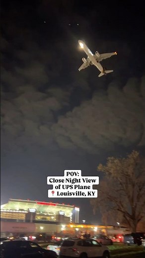 POV: Close Night View of UPS Plane ✈️ - Louisville, KY #NelsonEverywhere