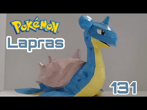 131 / LAPRAS - Pokémon Papercraft / Modelo De Papel / Tutorial
