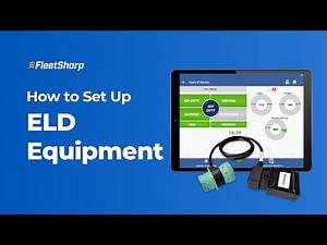 How to Set Up ELD Equipment I FleetSharp