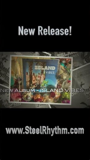 New Steel Rhythm Steel Drum Band Album is HERE!!!
